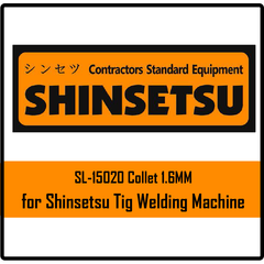 Shinsetsu SL-15020 Collet 1.6MM For Tig Welding Machine | Shinsetsu by KHM Megatools Corp.