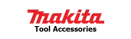 Makita Accessories - ToolsSavvy.ph